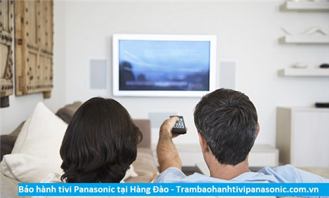 Bảo hành sửa chữa tivi Panasonic tại Hàng Đào