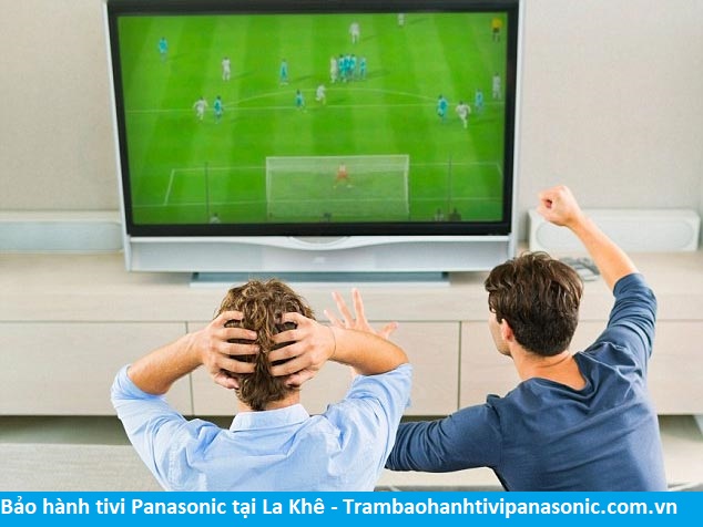 Bảo hành tivi Panasonic tại La Khê - Địa chỉ Bảo hành tivi Panasonic tại nhà ở Phường La Khê