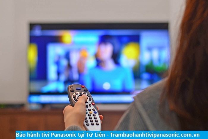 Bảo hành tivi Panasonic tại Tứ Liên - Địa chỉ Bảo hành tivi Panasonic tại nhà ở Phường Tứ Liên